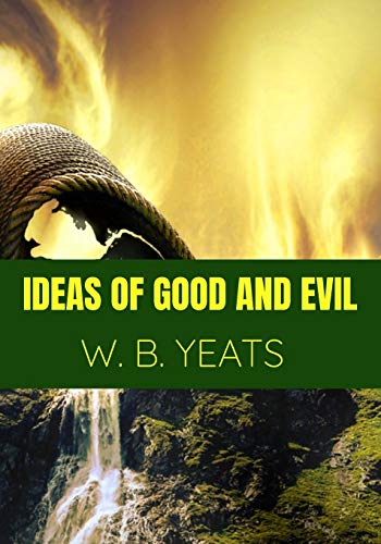 Ideas of Good and Evil