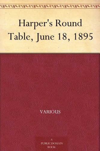Harper's Round Table, June 18, 1895