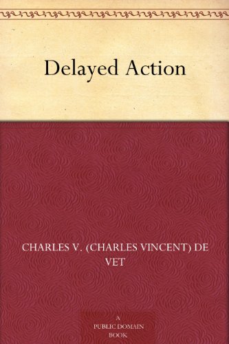 Delayed Action