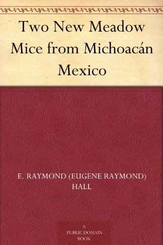 Two New Meadow Mice from Michoacán Mexico