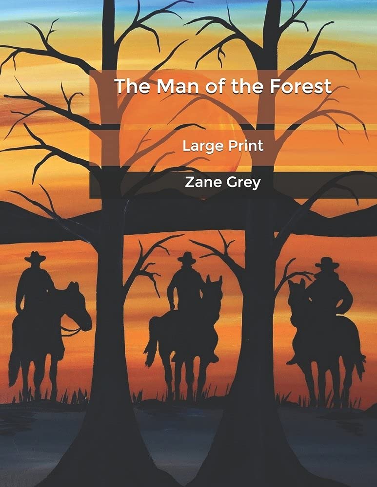 The Man of the Forest