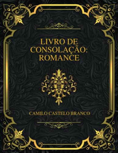 Livro De Consolação: Romance