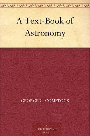 A Text-Book of Astronomy