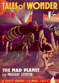 The Mad Planet