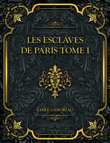 Les Esclaves De Paris