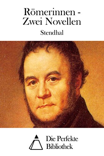 Römerinnen: Zwei Novellen