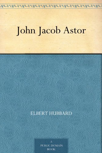 John Jacob Astor