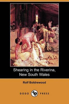 Shearing in the Riverina, New South Wales