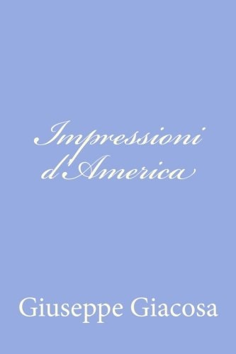 Impressioni D'america