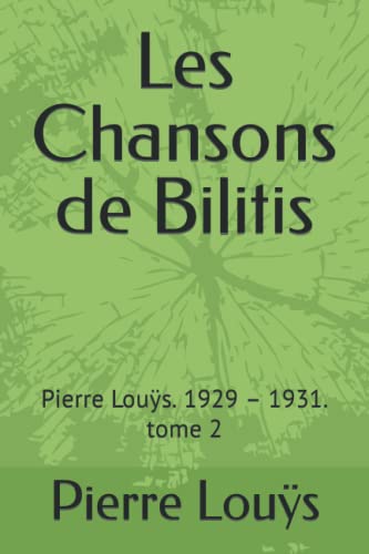 Les Chansons De Bilitis