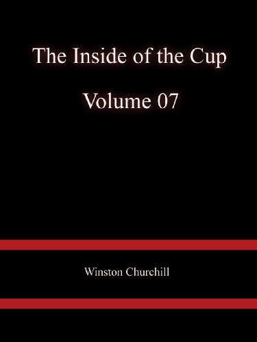 The Inside of the Cup — Volume 07