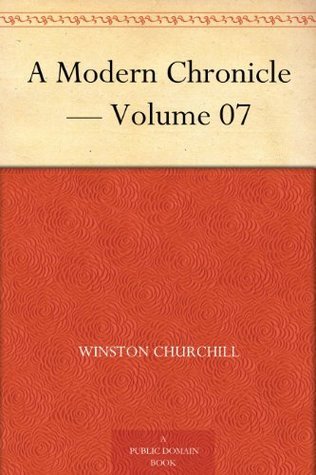 A Modern Chronicle — Volume 07