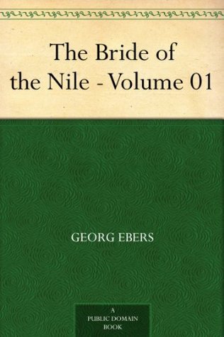 The Bride of the Nile — Volume 01