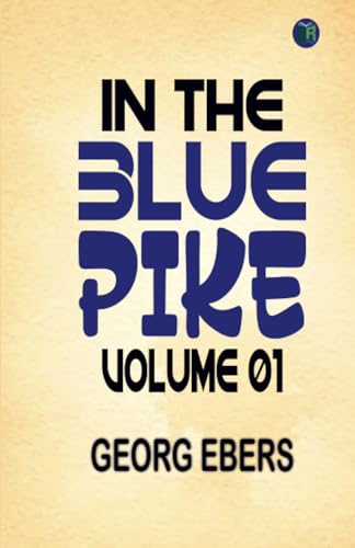In the Blue Pike — Volume 01