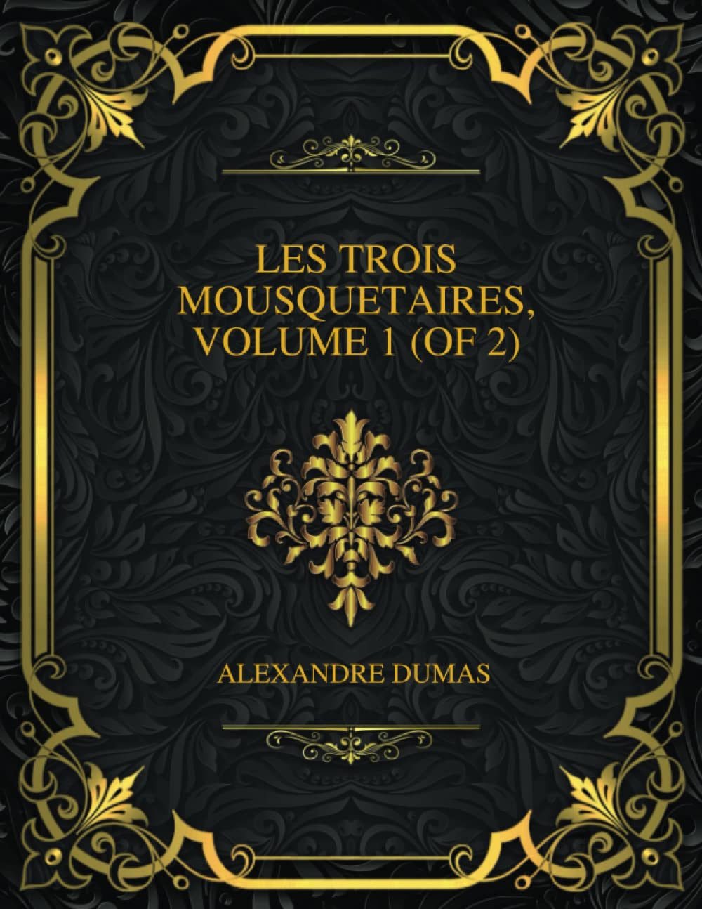 Les Trois Mousquetaires, Volume 2 (of 2)