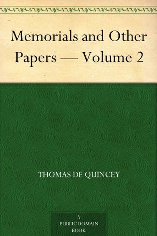 Memorials and Other Papers — Volume 2