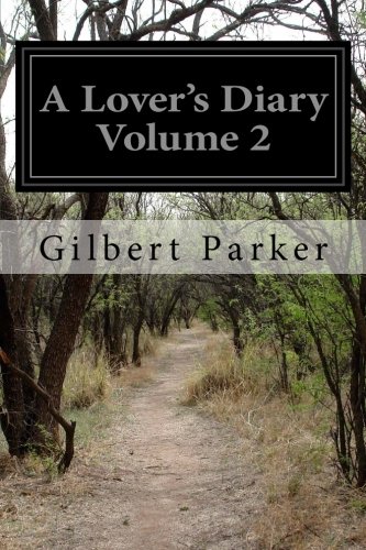 A Lover's Diary, Volume 2.