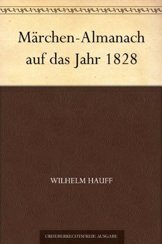 Märchen-Almanach Auf Das Jahr 1828