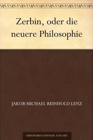 Zerbin, Oder Die Neuere Philosophie
