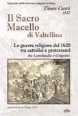Il Sacro Macello Di Valtellina