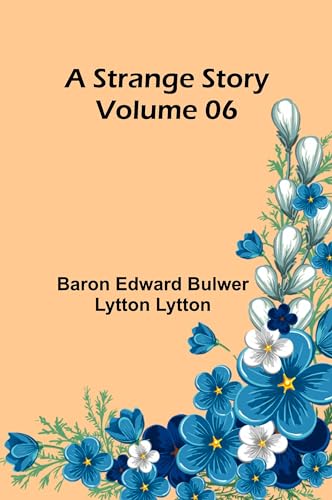 A Strange Story — Volume 06