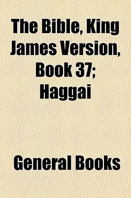The Bible, King James Version, Book 37: Haggai