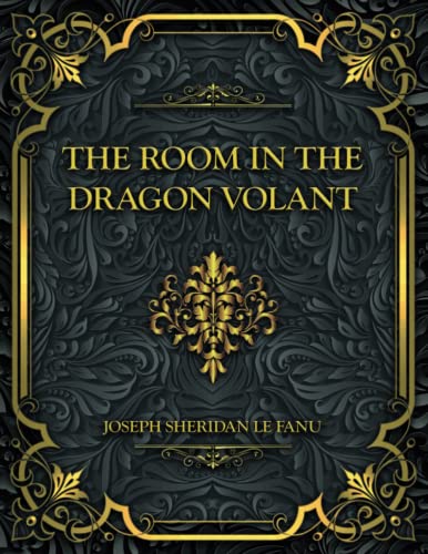 The Room in the Dragon Volant