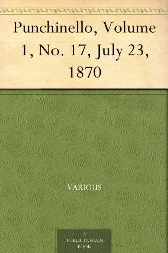 Punchinello, Volume 1, No. 17, July 23, 1870
