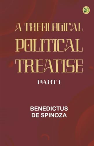 Theologico-Political Treatise — Part 1