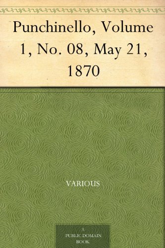 Punchinello, Volume 1, No. 08, May 21, 1870