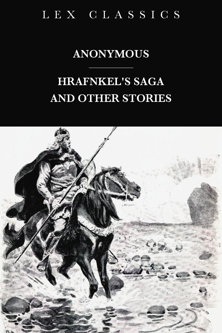 Hrafnkel's Saga and Other Stories