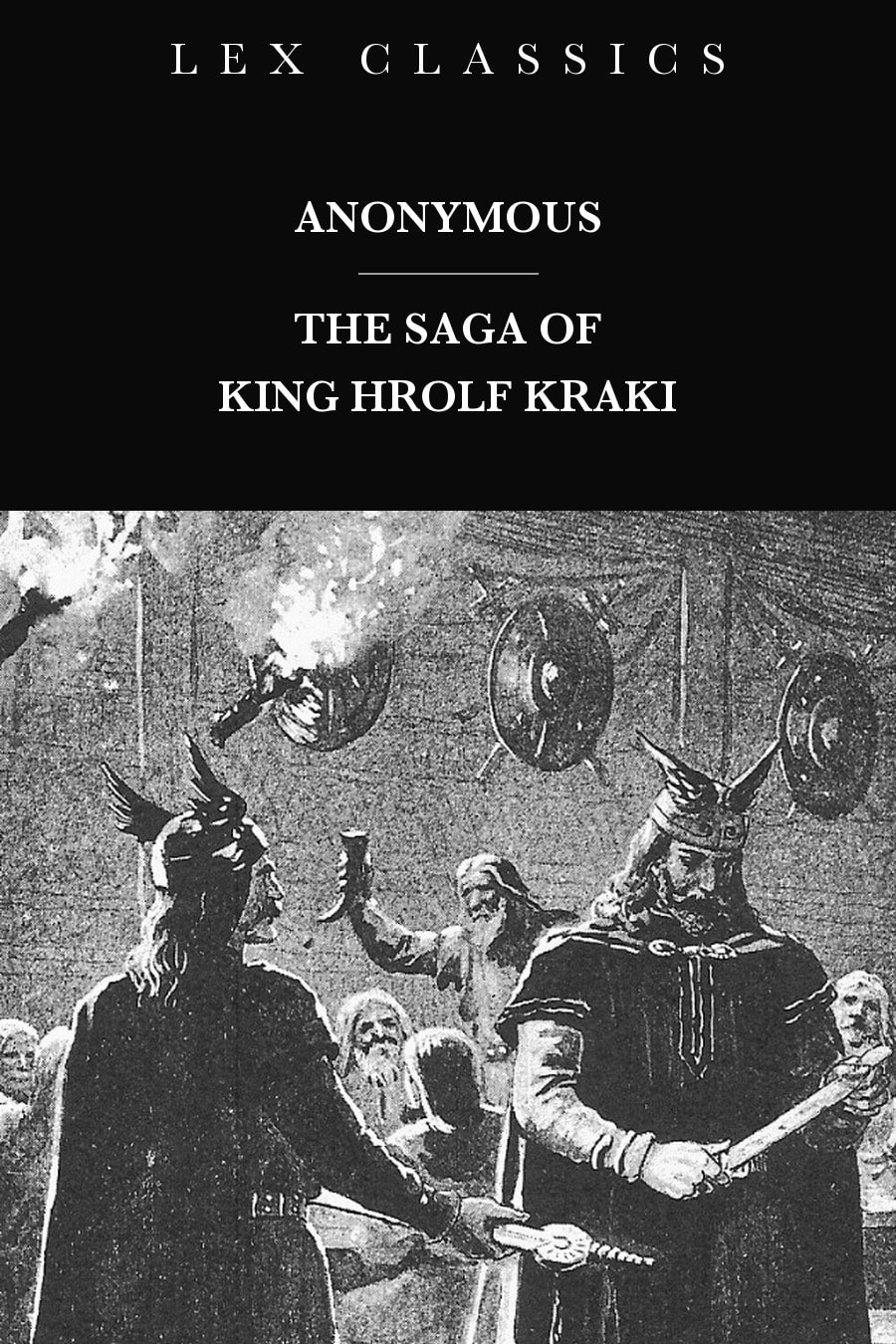 The Saga of King Hrolf Kraki