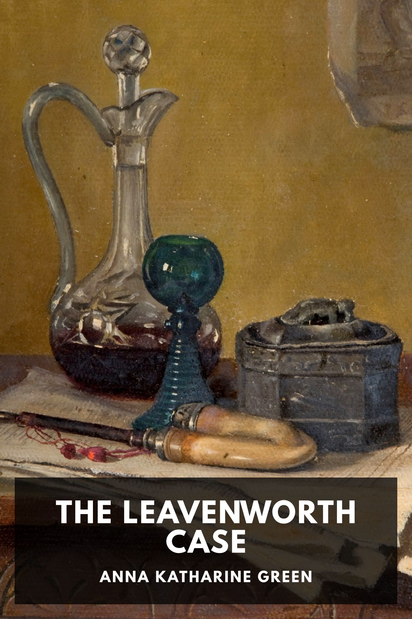 The Leavenworth Case