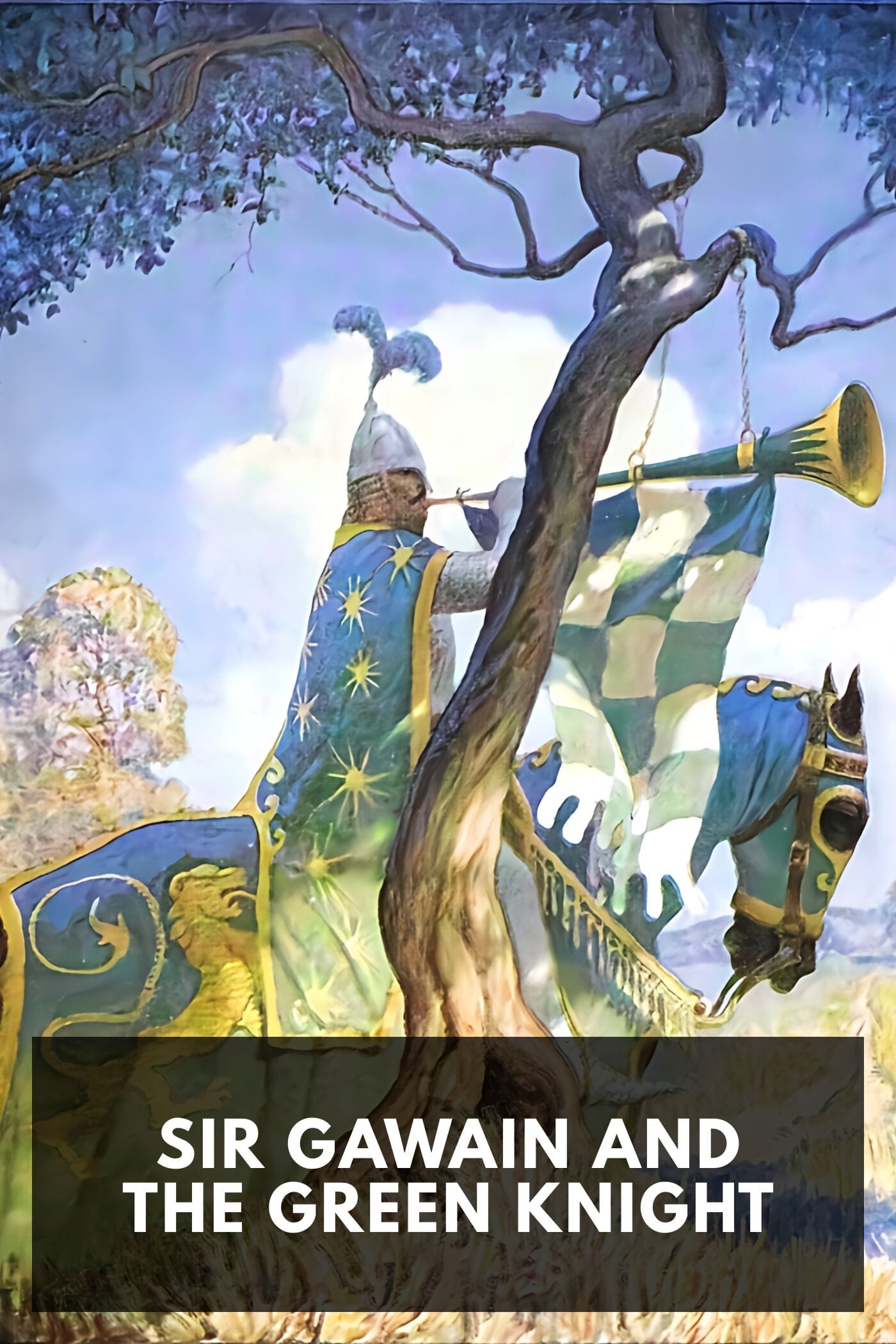 Sir Gawain and the Green Knight