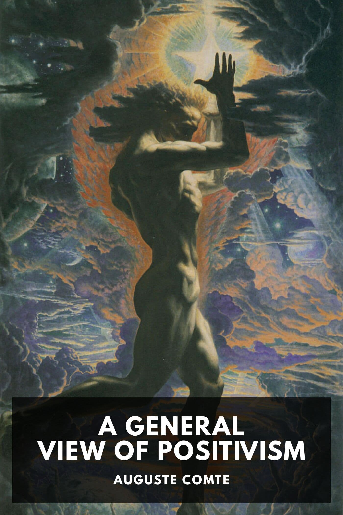 A General View of Positivism