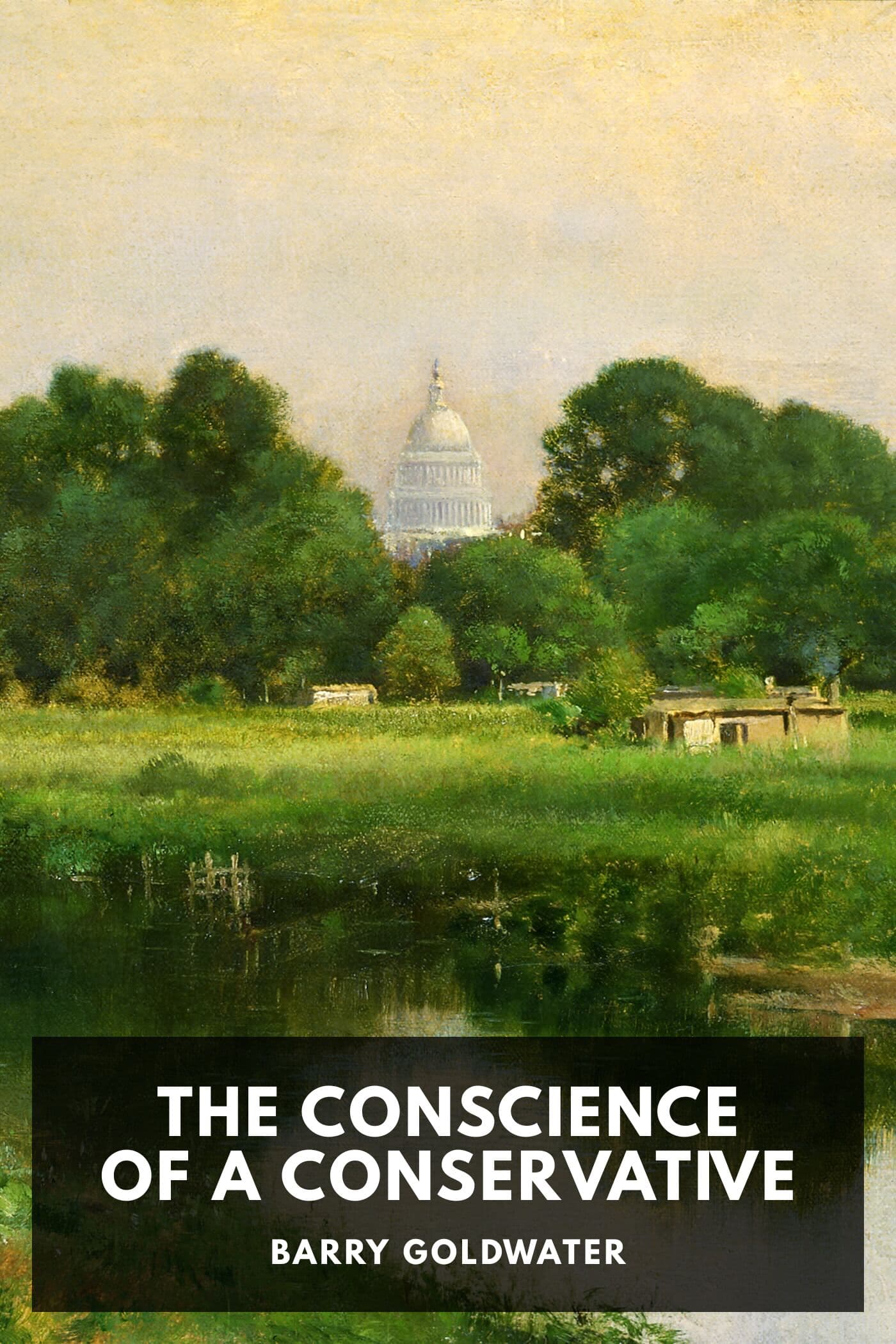 The Conscience of a Conservative