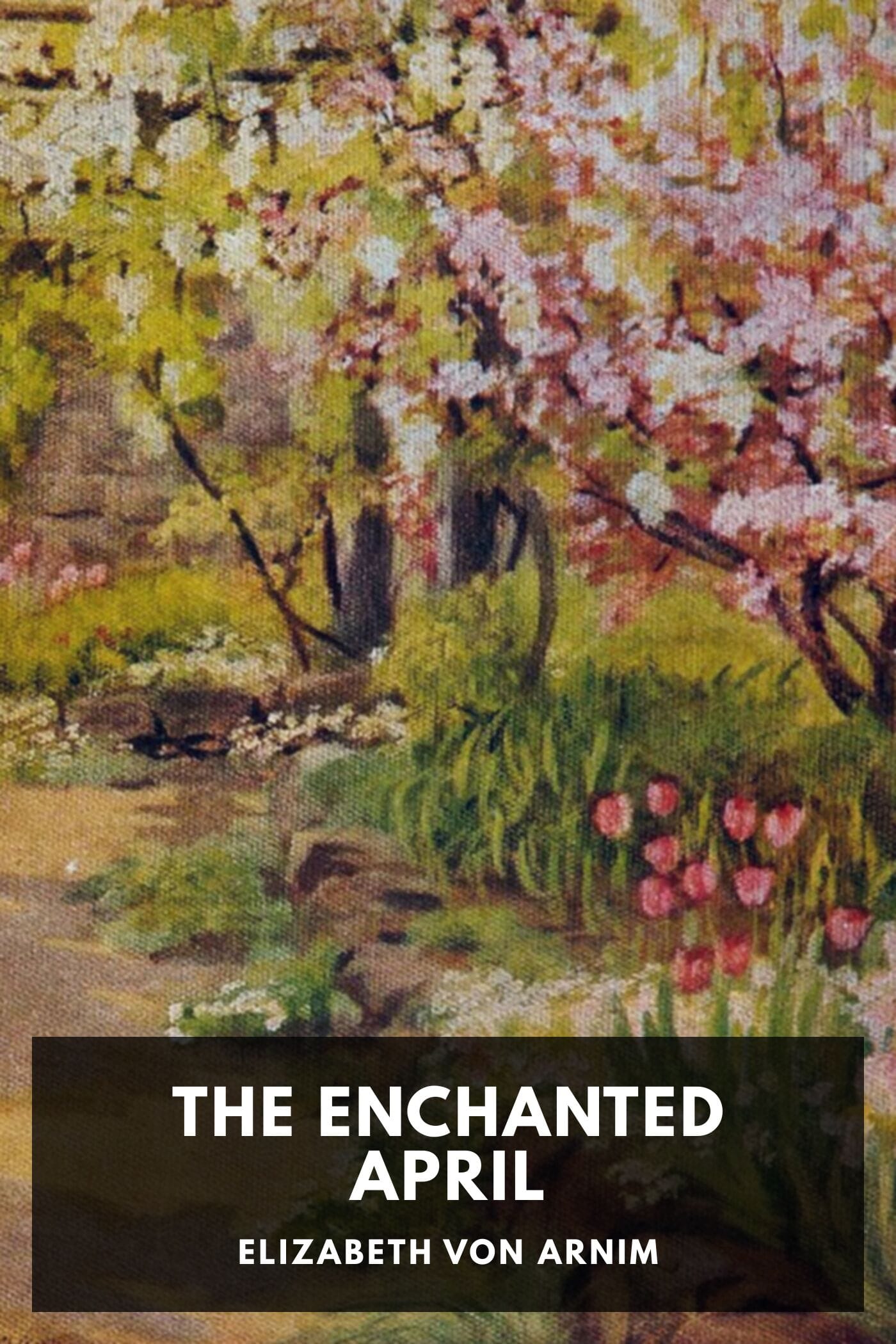 The Enchanted April