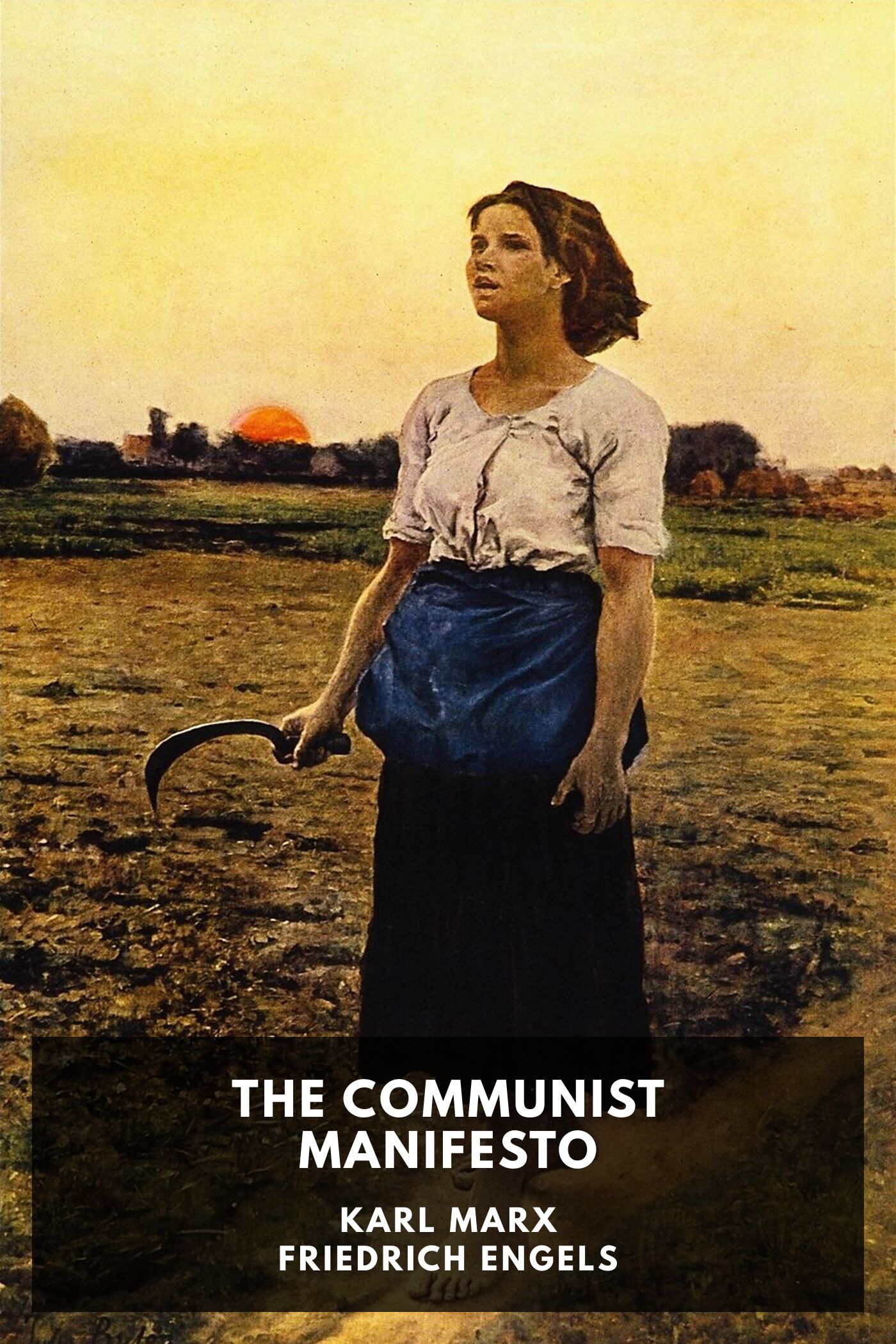 The Communist Manifesto