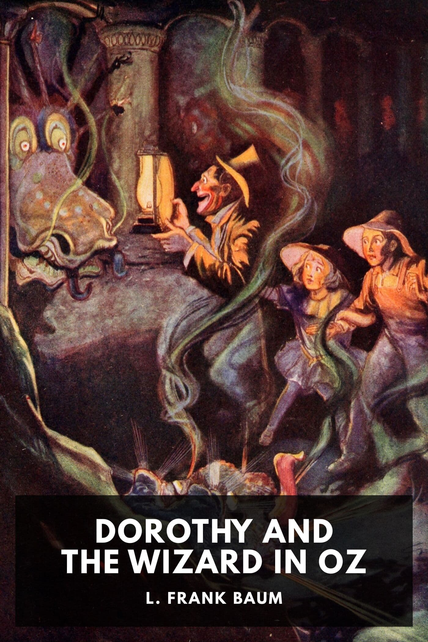 Dorothy and the Wizard in Oz