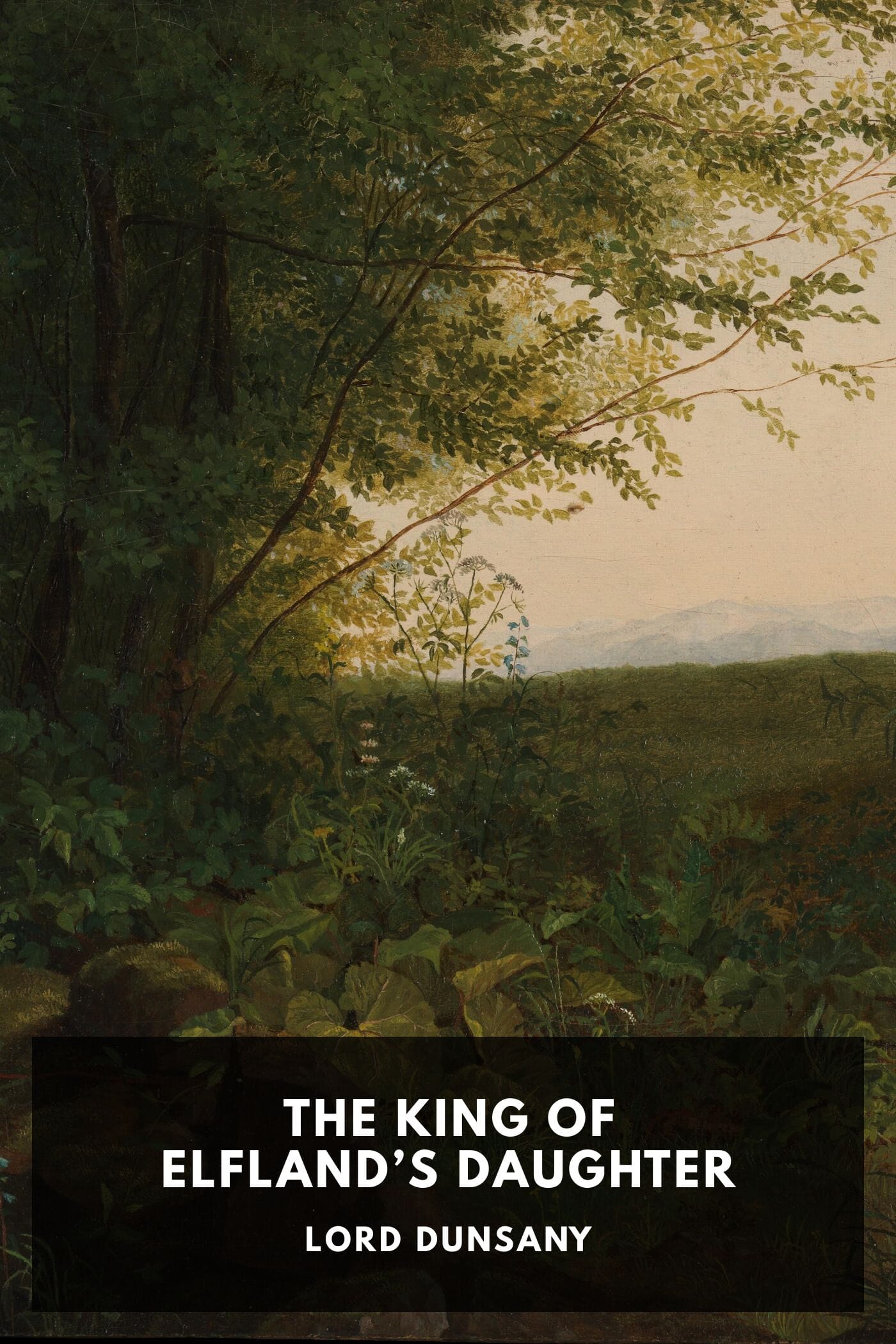 The King of Elfland’s Daughter