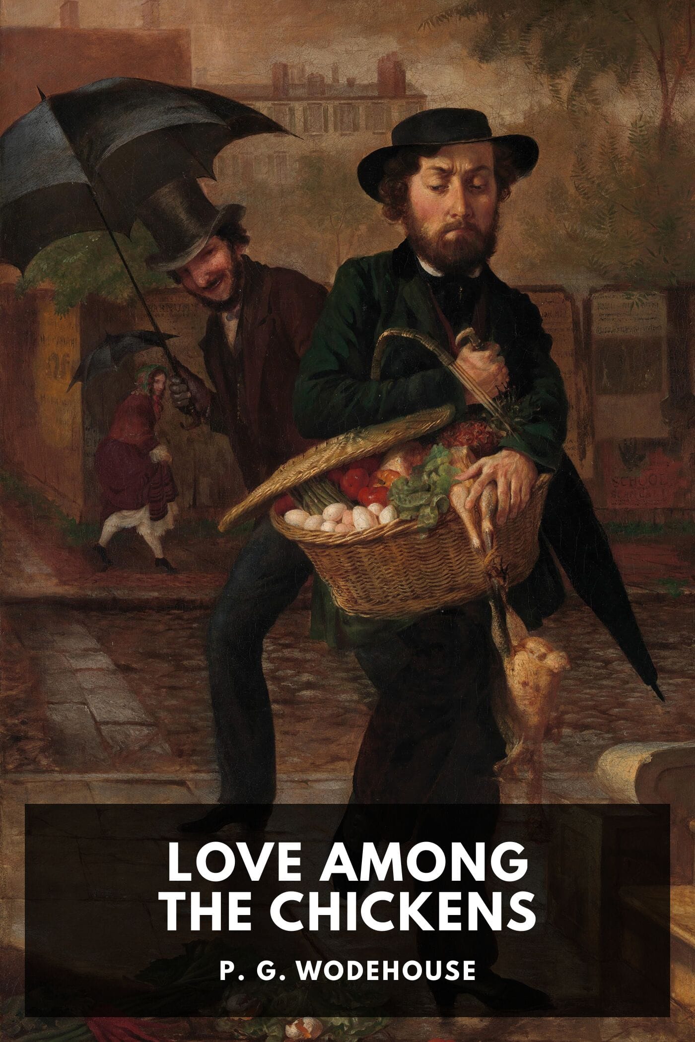Love Among the Chickens