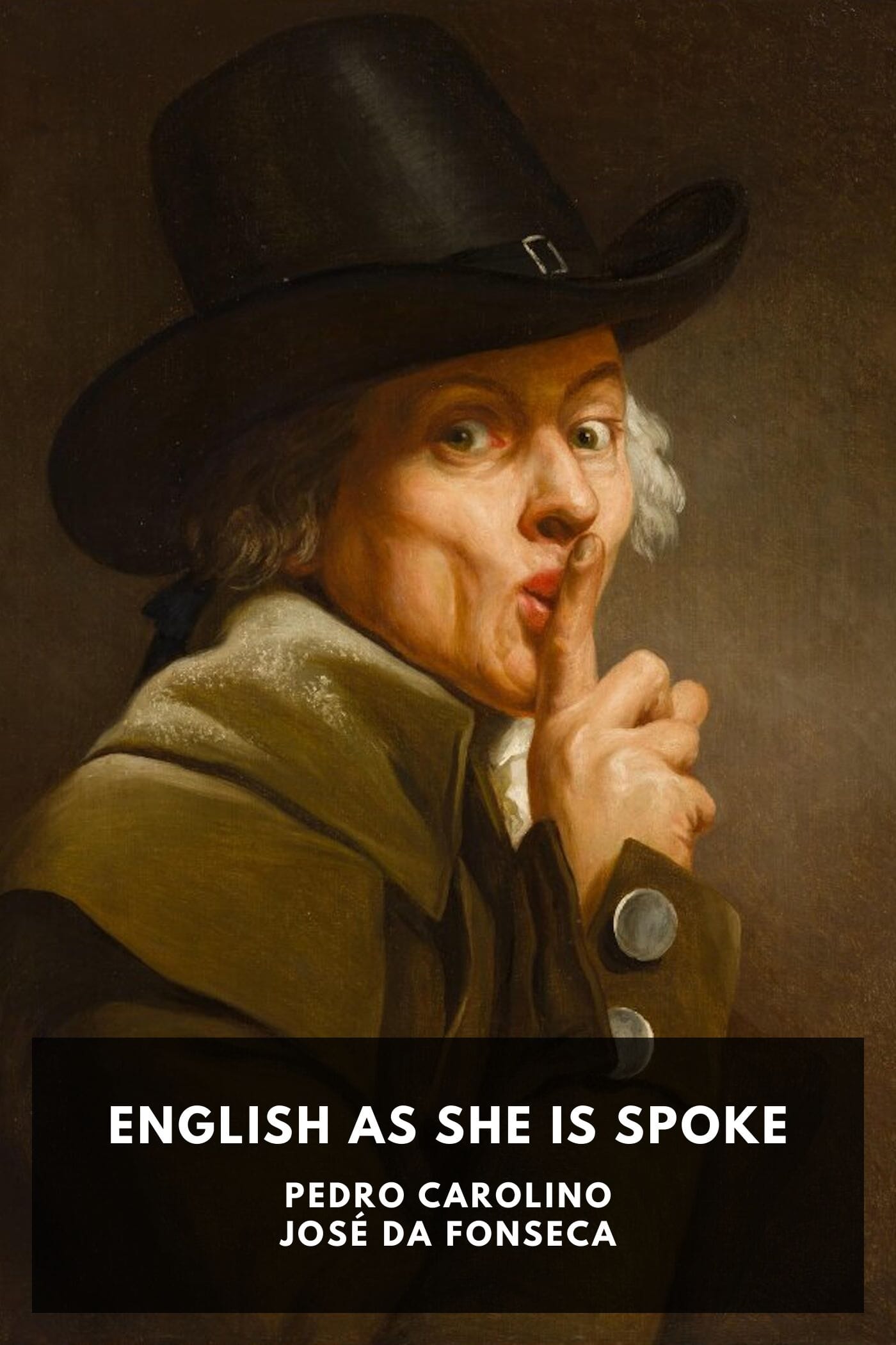 English as She Is Spoke