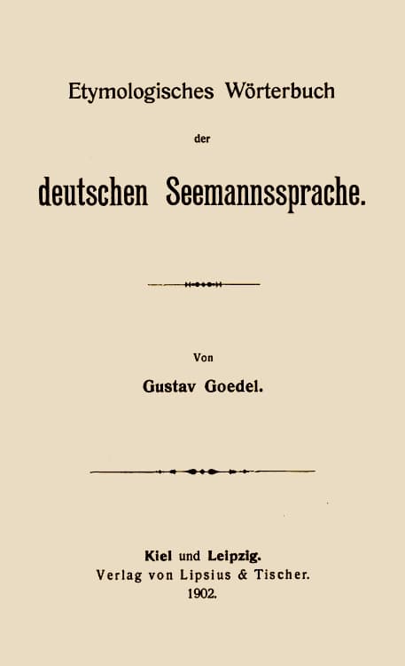 Etymologisches Wörterbuch Der Deutschen Seemannssprache