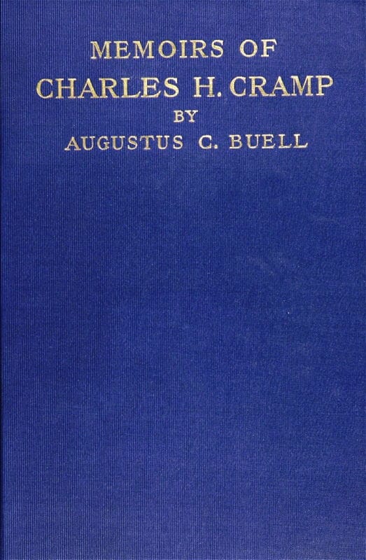 The Memoirs of Charles H. Cramp