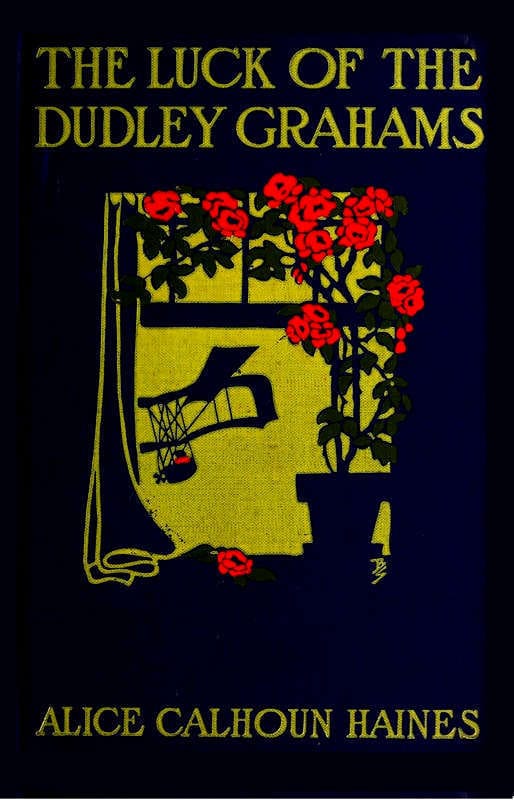 The Luck of the Dudley Grahamsas Related in Extracts from Elizabeth Graham's Diary