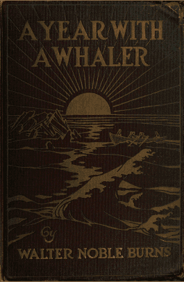 A Year with a Whaler