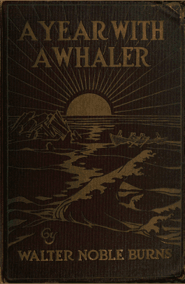 A Year with a Whaler