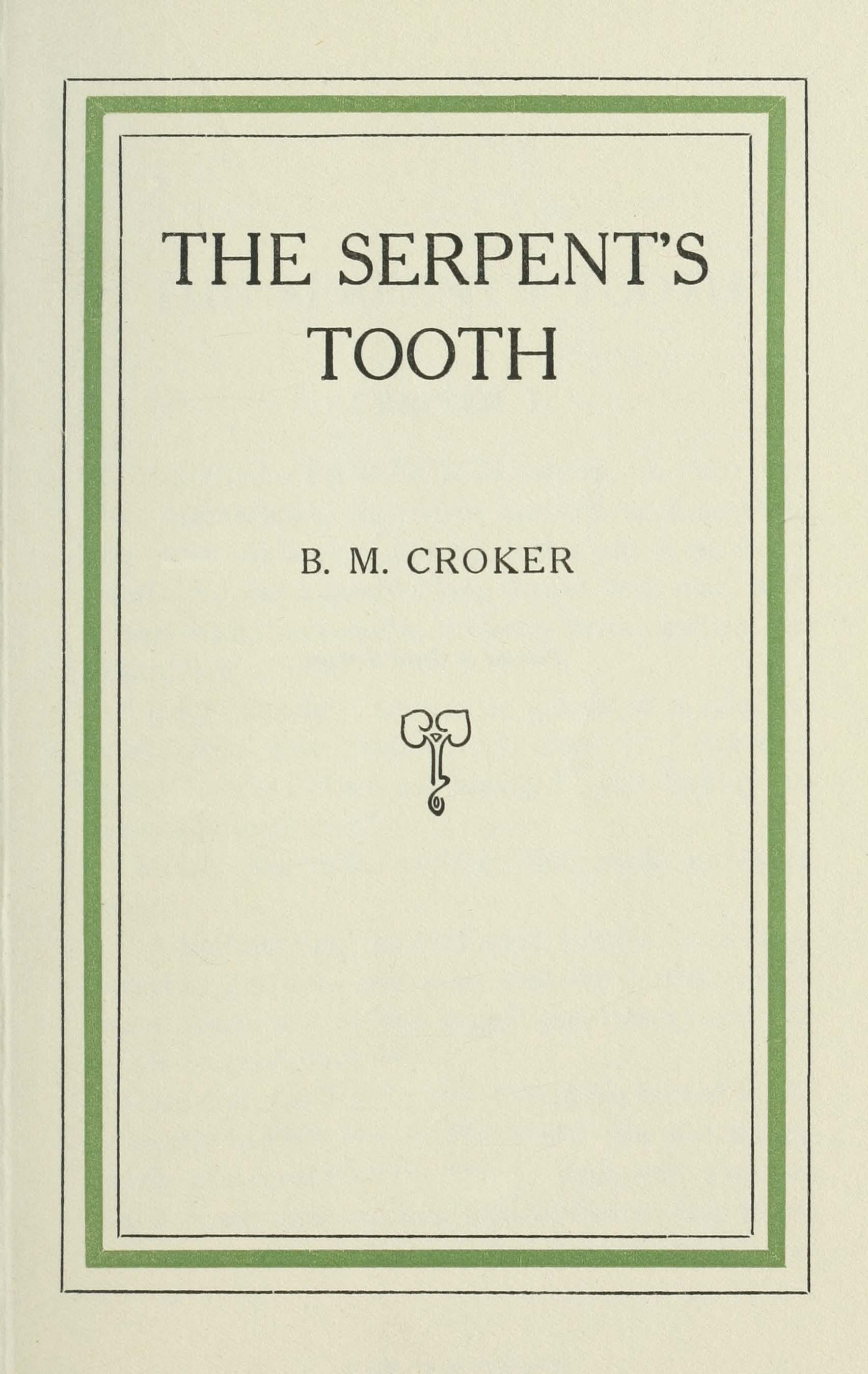 The Serpent's Tooth