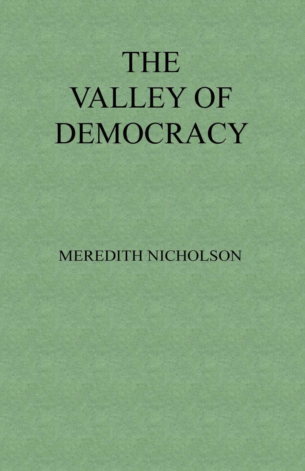 The Valley of Democracy