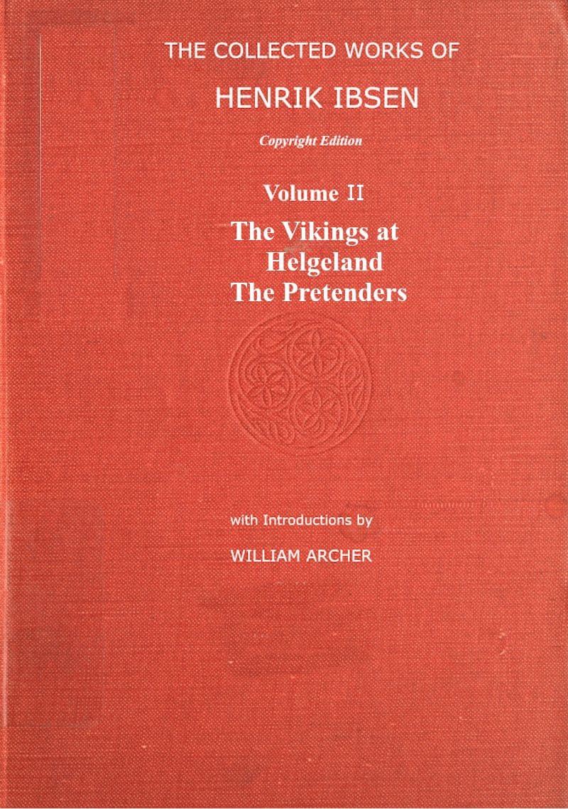 The collected works of Henrik Ibsen, Vol. 02 (of 11)